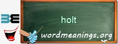 WordMeaning blackboard for holt